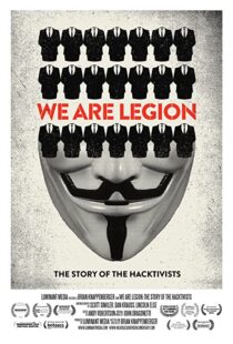 دانلود مستند We Are Legion: The Story of the Hacktivists 201283502-1494716412