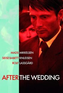 دانلود فیلم After the Wedding 200682955-1552907971