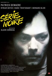 دانلود فیلم Serie Noire 197983748-847296268