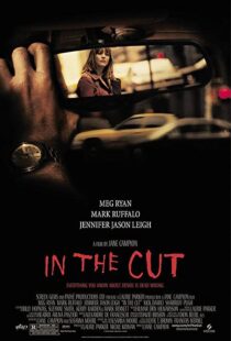 دانلود فیلم In the Cut 200384595-650272865