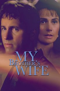 دانلود فیلم My Brother’s Wife 200585550-1551171142