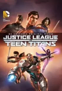 دانلود انیمیشن Justice League vs. Teen Titans 201687129-739847955