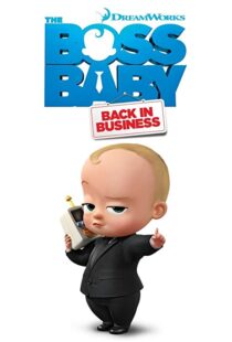 دانلود انیمیشن The Boss Baby: Back in Business86180-1254302080