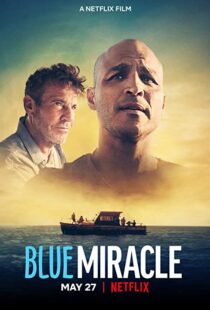 دانلود فیلم Blue Miracle 202186481-20028834