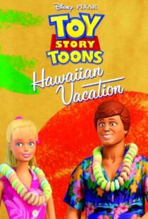 دانلود انیمیشن Toy Story Toons: Hawaiian Vacation 201190997-559291278