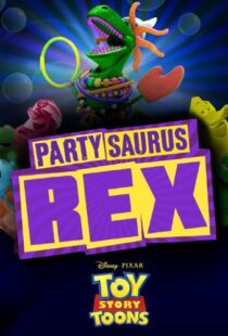 دانلود انیمیشن Toy Story Toons: Partysaurus Rex 201290968-1910723889