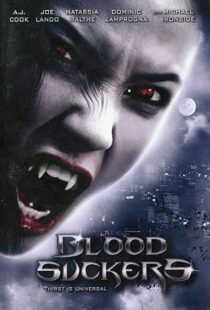 دانلود فیلم Bloodsuckers 200590575-556445987