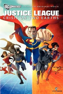 دانلود انیمیشن Justice League: Crisis on Two Earths 201089995-2008480774