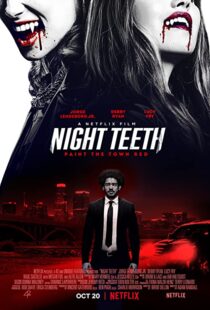 دانلود فیلم Night Teeth 202189266-13725109