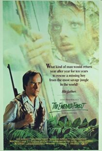 دانلود فیلم The Emerald Forest 198587686-518496623