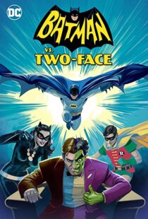 دانلود انیمیشن Batman vs. Two-Face 201790738-9217147