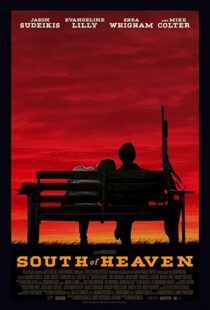 دانلود فیلم South of Heaven 202190340-1668979490