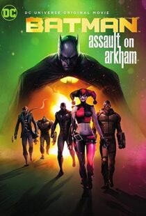 دانلود انیمیشن Batman: Assault on Arkham 201489947-1507080534