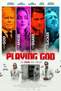 دانلود فیلم Playing God 202186719-475947062