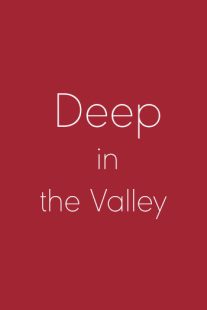 دانلود فیلم Deep in the Valley 200991740-649910760