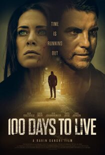 دانلود فیلم 100 Days to Live 201997811-752063357