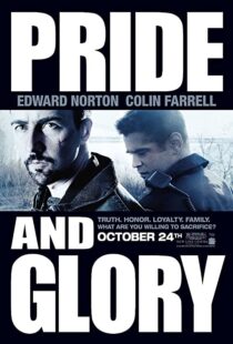 دانلود فیلم Pride and Glory 200894261-1281987073