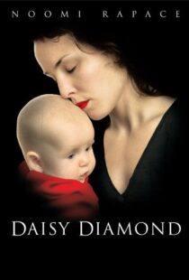 دانلود فیلم Daisy Diamond 200793351-53164269