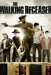 دانلود فیلم The Walking Deceased 201592382-1952390803