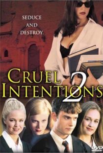 دانلود فیلم Cruel Intentions 2 200093346-1318076108