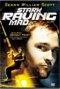 دانلود فیلم Stark Raving Mad 200297657-1429788043