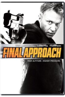 دانلود فیلم Final Approach 200794769-1110944830