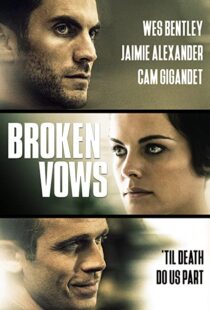 دانلود فیلم Broken Vows 201494461-2048595785