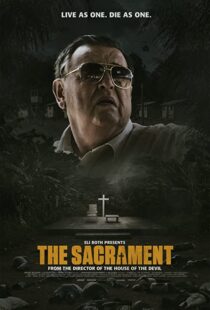 دانلود فیلم The Sacrament 201392587-2128326363