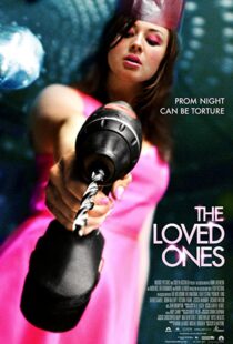 دانلود فیلم The Loved Ones 200997398-1582593141