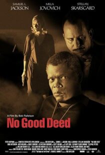 دانلود فیلم No Good Deed 200293472-468277805