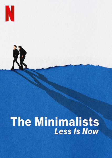 دانلود مستند The Minimalists: Less Is Now 2021