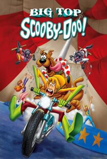 دانلود انیمیشن Big Top Scooby-Doo! 201293327-1418126309