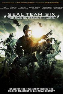 دانلود فیلم Seal Team Six: The Raid on Osama Bin Laden 201293989-886517658