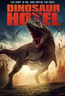 دانلود فیلم Dinosaur Hotel 202195452-1432874648