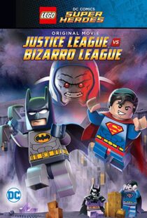 دانلود انیمیشن Lego DC Comics Super Heroes: Justice League vs. Bizarro League 201592089-52068173