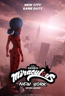 دانلود انیمیشن Miraculous World: New York – United HeroeZ 202096278-524155670