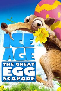 دانلود انیمیشن Ice Age: The Great Egg-Scapade 201696051-1591932251