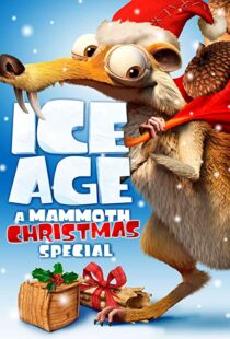 دانلود انیمیشن Ice Age: A Mammoth Christmas 201196062-1607298194