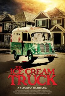 دانلود فیلم The Ice Cream Truck 201799218-2113718707