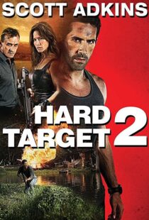 دانلود فیلم Hard Target 2 201694087-1144980754