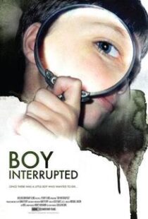 دانلود مستند Boy Interrupted 200998377-875630080