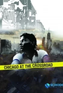 دانلود مستند Chicago at the Crossroad 2019103832-1202805786