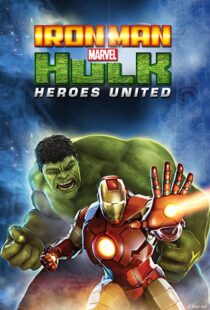 دانلود انیمیشن Iron Man & Hulk: Heroes United 2013108092-631743810