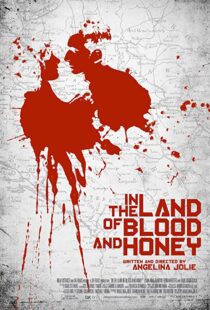 دانلود فیلم In the Land of Blood and Honey 2011109198-638937588