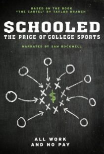 دانلود مستند Schooled: The Price of College Sports 2013101592-60357206