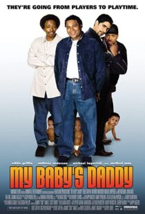 دانلود فیلم My Baby’s Daddy 2004103474-251960418