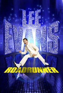 دانلود فیلم Lee Evans: Roadrunner Live at the O2 2011103322-1972686775