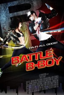 دانلود فیلم Battle B-Boy 2016106693-857168266