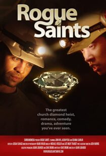 دانلود فیلم Rogue Saints 2011104532-1315017923