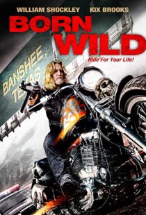 دانلود فیلم Born Wild 2012108915-1949300847